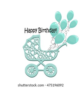 Pram. Happy birthday. Greeting card with stroller for the baby. Vector Illustration
