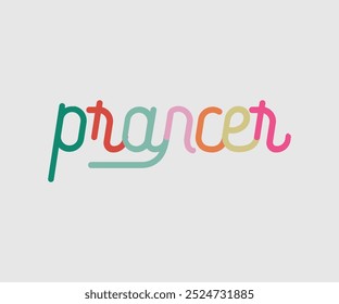 Prancer, Christmas Design, Hand drawn lettering phrase isolated on white background, Calligraphy T-shirt design, EPS,  Files for Cutting, bag, cups, card