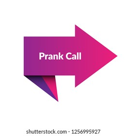 prank call sign, label, sticker. prank call speech bubble. 