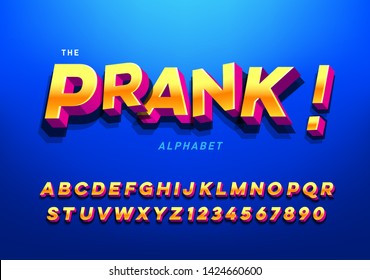 "PRANK" modern, popular and trendy font with funny impression  - Vector