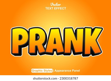 Prank text effect with orange graphic style and editable.