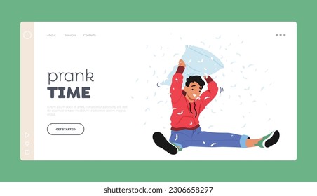 Prank Time Landing Page Template. Boy Character Tossing Pillow, Feathers Swirling In The Air, Creating A Playful And Chaotic Scene Of Laughter And Fluffy Chaos. Cartoon People Vector Illustration