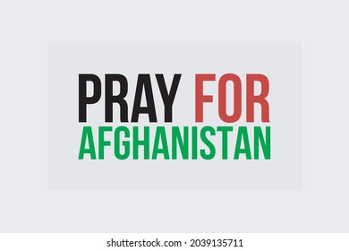 Pray for Afghanistan typography text vector illustration.  