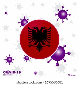 Pray For Albania. COVID-19 Coronavirus Typography Flag. Stay home, Stay Healthy. Take care of your own health