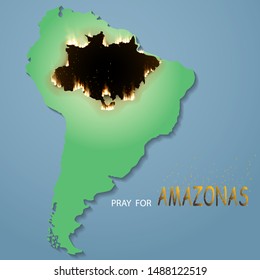 Pray for Amazonas, Amazon forest burned, Vector illustration.