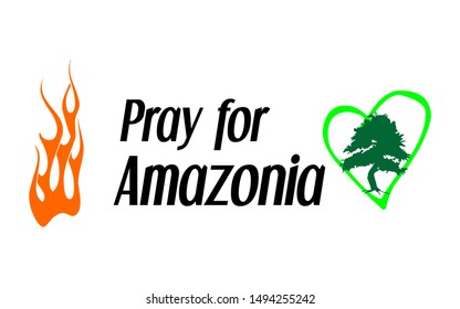 Pray for Amazonia vector text vintage with flame and heart vectors