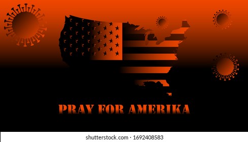 pray for america, novel coronavirus Covid-19 concept. dangerous virus in 2020.Coronavirus and pandemic virus symptoms crisis. background abstrak america flag, vector design.