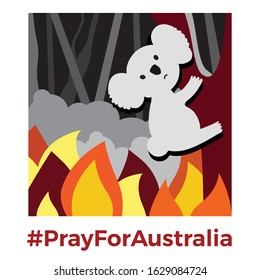 Pray for Australia vector, illustration, save koala, forest, animals, stop fire. Ecological disaster.