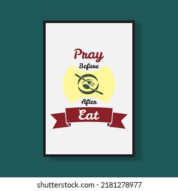 Pray before and after eat design vector illustration