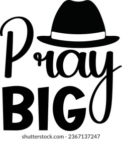  Pray big dad design and vector file