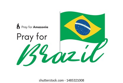 Pray for Brazil, pray for Amazon vector message banner