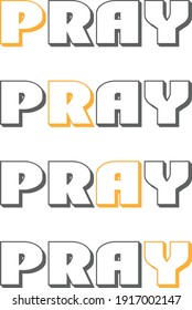 Pray, Christian Quote, Typography for print or use as poster, card, flyer or T Shirt