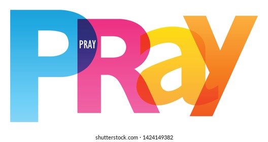 PRAY Colorful Vector Concept Word Typography Banner