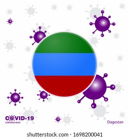 Pray For Dagestan. COVID-19 Coronavirus Typography Flag. Stay home, Stay Healthy. Take care of your own health