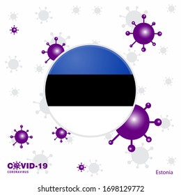 Pray For Estonia. COVID-19 Coronavirus Typography Flag. Stay home, Stay Healthy. Take care of your own health