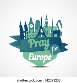   Pray for Europe   icon and famous european  buildings 
