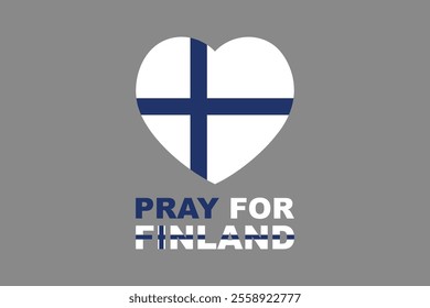 Pray for Finland Word with heart shape, Finland flag vector graphic, Finland country flag is a symbol of freedom, National Finland flag, vector illustration
