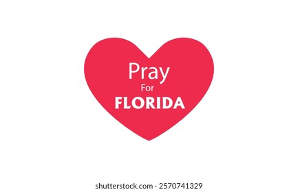 Pray for Florida. Heart Irma, Natural Disaster Stock Vector - Illustration of mourning,