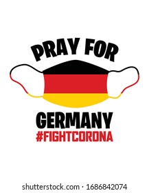 Pray For Germany - Fight Corona -  Germany Fight Corona