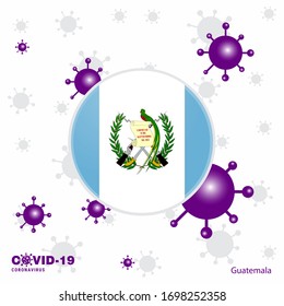 Pray For Guatemala. COVID-19 Coronavirus Typography Flag. Stay home, Stay Healthy. Take care of your own health