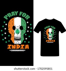 Pray For India,Corona Virus-Corona Virus T-shirt Vector.