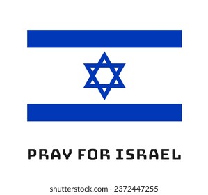 Pray for Israel. War in Israel. Vector