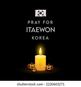 Pray for Itaewon South Korea. Light one candle with nation flag and pumpkin on a black background. Vector EPS10 illustration. Pay tribute to people died in halloween festival. 