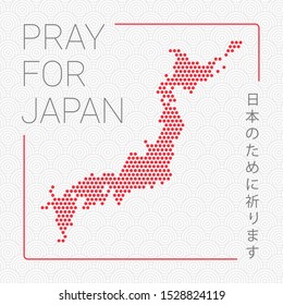 Pray For Japan Sign With Equivalent Japanese Text With A Map Of Japan Composed Of Red Dots Inside Partial Red Frame. Created In Light Of Super Typhoon Hagibis Moving Towards Japan.