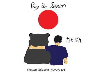 Pray for Japan with unknown man hug the big bear for encourage by my own  sketch drawing with text Do you best in Japanese language under the red circle of Japan flag 