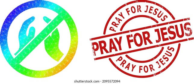 Rueguen por Jesús un impuro sello, y un bajo arcoiris coloreado prohibido rezar manos icono con gradiente. La estampilla roja tiene el título Rezar por Jesús dentro del círculo y la forma de las líneas.