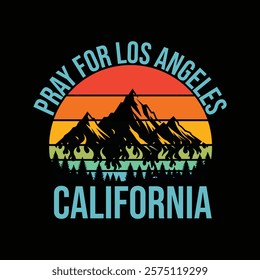 Pray for LA California Los Angeles Supporters Pray 4 LA Shirt