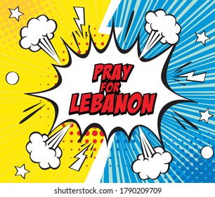 Recen por el Líbano. Cartel de apoyo a la explosión en el puerto de Beirut, Líbano. 