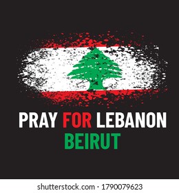 Pray for Lebanon. Beirut. Flag of Lebanon on black background
