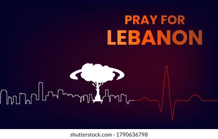 Pray for Lebanon in a dark background, city sketch and heart beat line. Pray for Beirut. Massive explosion on Beirut. concept of praying, mourn, humanity and peace. 