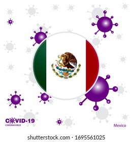 Pray For Mexico. COVID-19 Coronavirus Typography Flag. Stay home, Stay Healthy. Take care of your own health