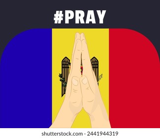 Pray for Moldova, help or support concept, Moldova flag with praying hands, interantional campaign and humanity idea, vector design, stop war, solidarity and union