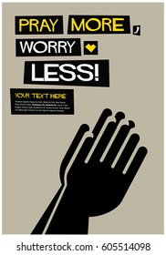 Pray More Worry Less