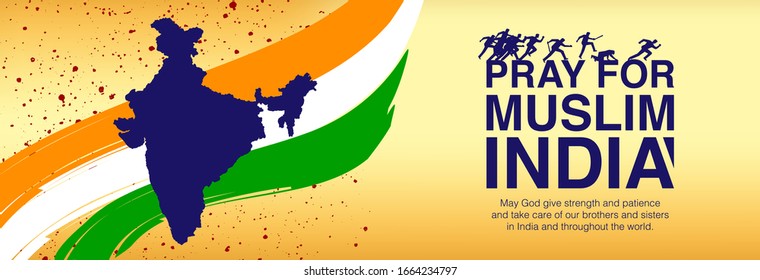 Pray for Moslem India. New Delhi Violence. Islamophobia, violence against muslim in New Delhi, India. Anti-Muslim riots in India 2020. Alarming violence against Muslims