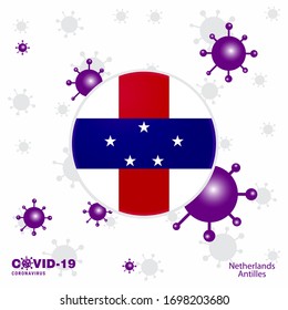 Pray For Netherlands Antilles. COVID-19 Coronavirus Typography Flag. Stay home, Stay Healthy. Take care of your own health