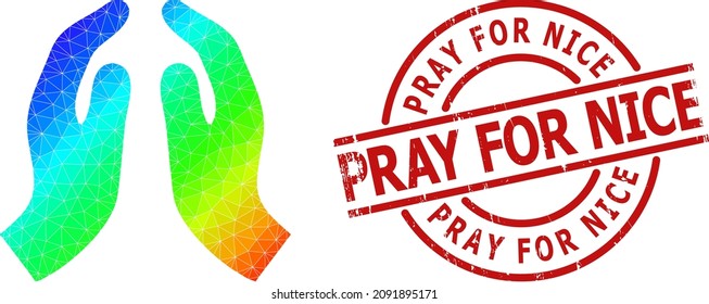 Pray for Nice dirty seal, and lowpoly spectrum colored pray hands icon with gradient. Red stamp seal contains Pray for Nice title inside circle and lines shape.