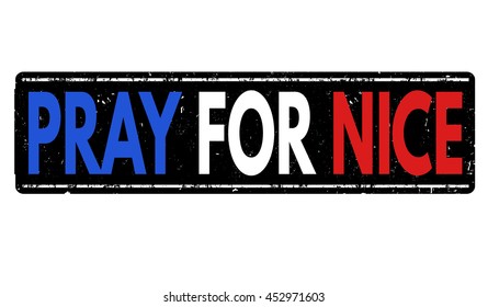 Pray for Nice grunge rubber stamp on white background, vector illustration
