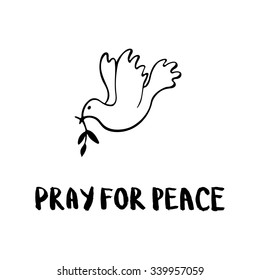 Pray for peace. Brush typography for poster or t-shirt. Vector illustration.