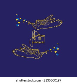 Pray for Peace. Golden inscription, angels, hearts on blue. Vector.