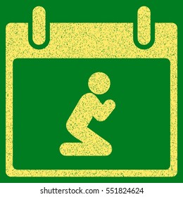 Pray Person Calendar Day grainy textured icon for overlay watermark stamps. Flat symbol with unclean texture. Dotted vector yellow ink rubber seal stamp with grunge design on a green background.