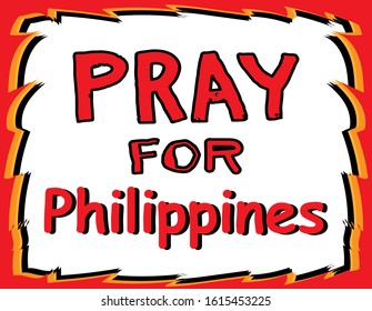 Pray for Philippines text isolated on white background. Taal Volcano Eruption.Pray for Albay.Philippines Volcano.Sign symbol horizontal background. Vector illustration.Red frame. Hand drawn lettering.