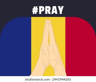 Pray for Romania, help or support concept, Romania flag with praying hands, interantional campaign and humanity idea, vector design, stop war, solidarity and union