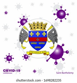 Pray For Saint Barthelemy. COVID-19 Coronavirus Typography Flag. Stay home, Stay Healthy. Take care of your own health