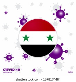 Pray For Syria. COVID-19 Coronavirus Typography Flag. Stay home, Stay Healthy. Take care of your own health