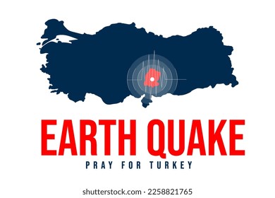 Pray for Turkey background banner with map. Turkey under earthquake on February 6, 2023. Vector art illustration