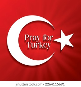 pray for turkey flag over red background. vector illustration